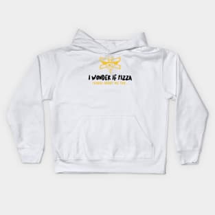 I wonder if pizza thinks about me too Kids Hoodie